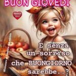 immagine di buongiorno buon giovedì con sorriso e frase positiva da regalare