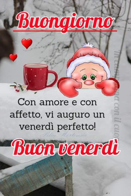 buongiorno e buon venerdì di natale