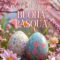 Auguri di Buona Pasqua | Frasi e Messaggi di Pasqua