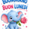 Buongiorno e Buon Lunedì